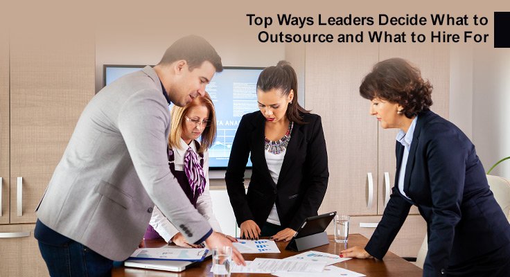 Leaders Decide What to Outsource