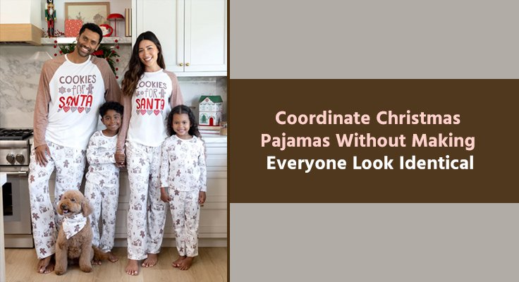 Coordinate Christmas Pajamas