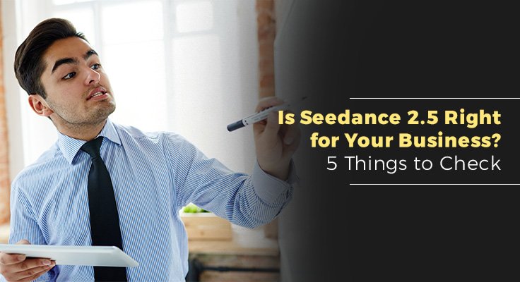 Seedance 2.5