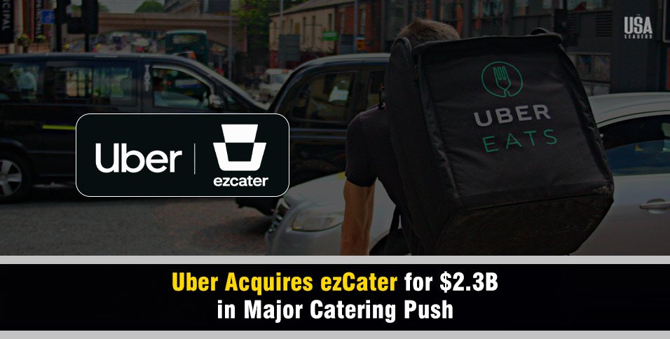Uber acquires ezCater